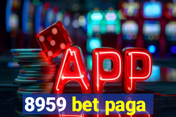 8959 bet paga